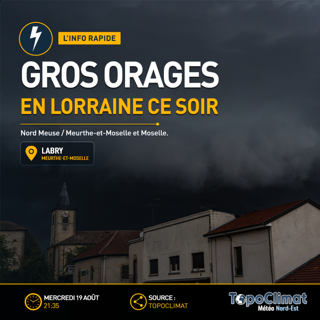 Gros orages en Lorraine ce Vendredi