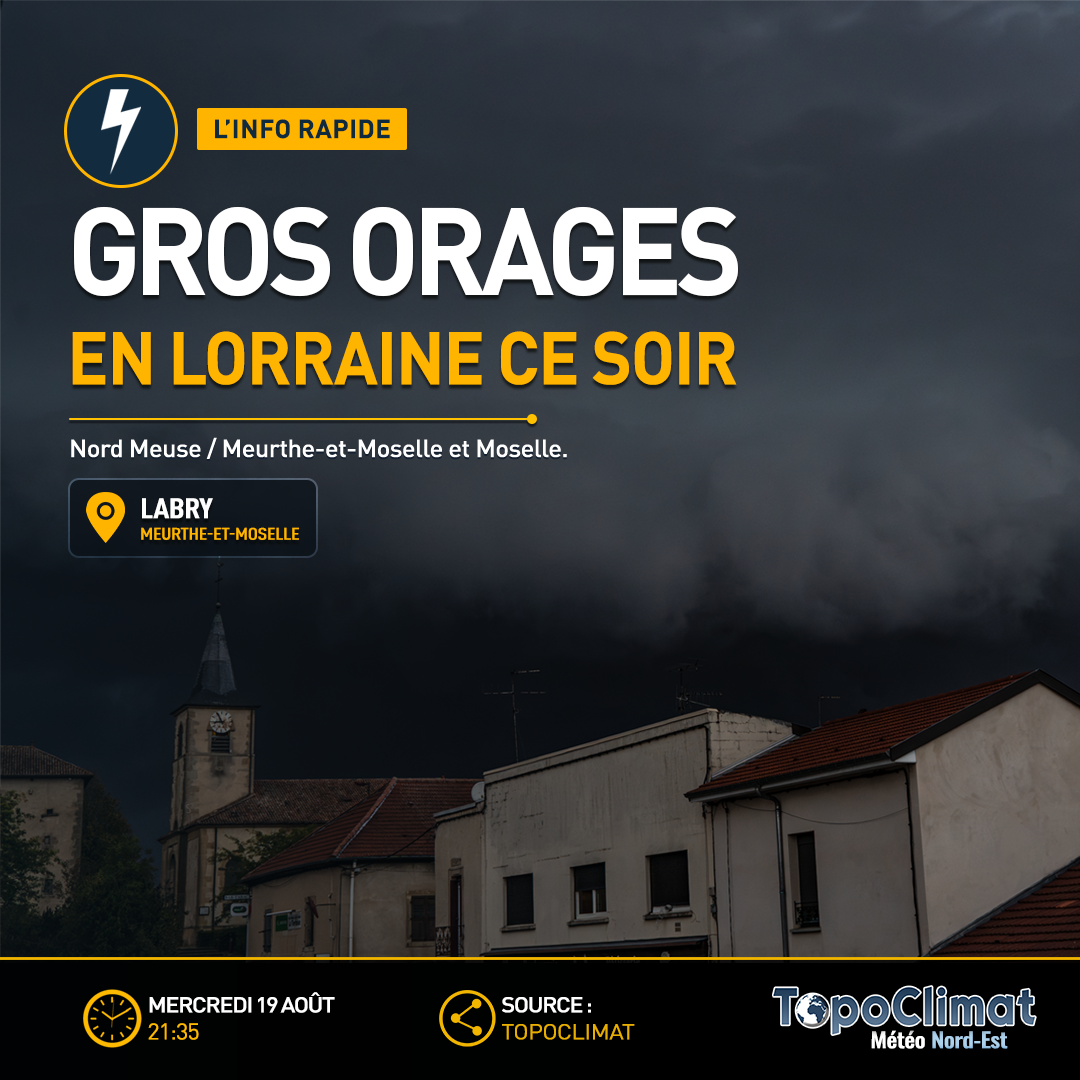 Gros orages en Lorraine ce Vendredi